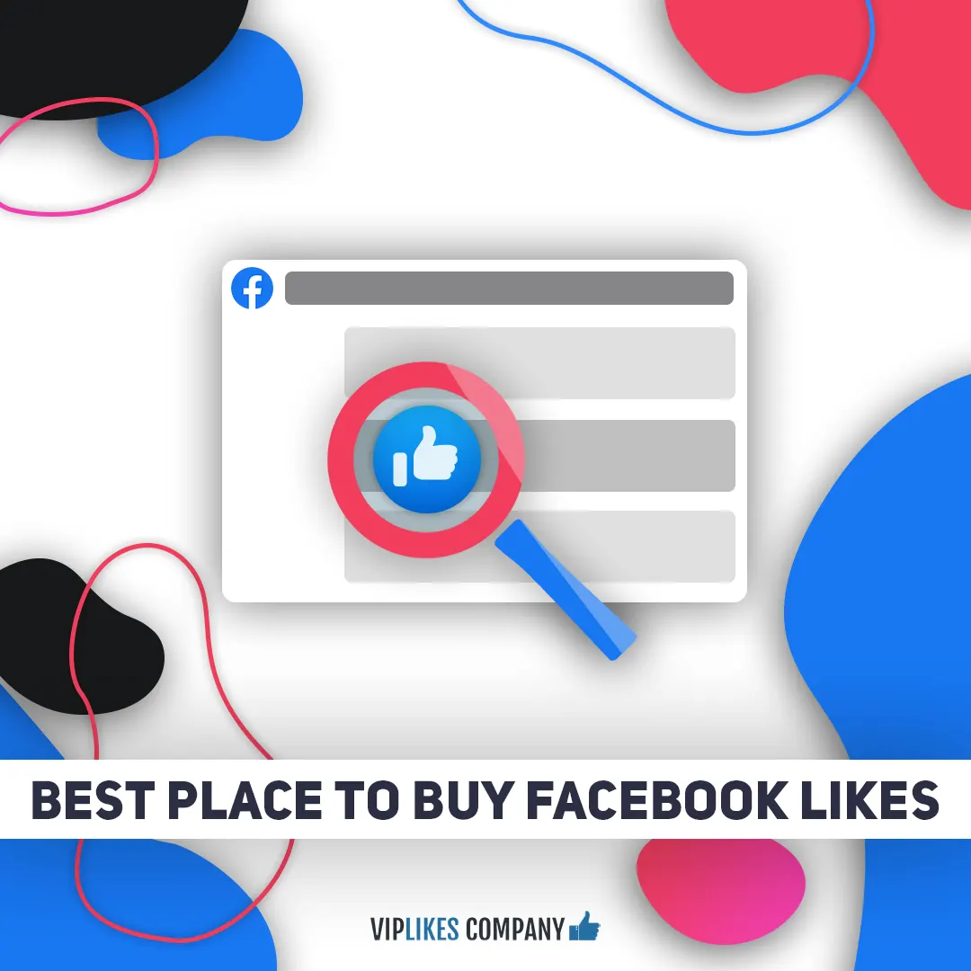 Best place to buy Facebook likes-Viplikes