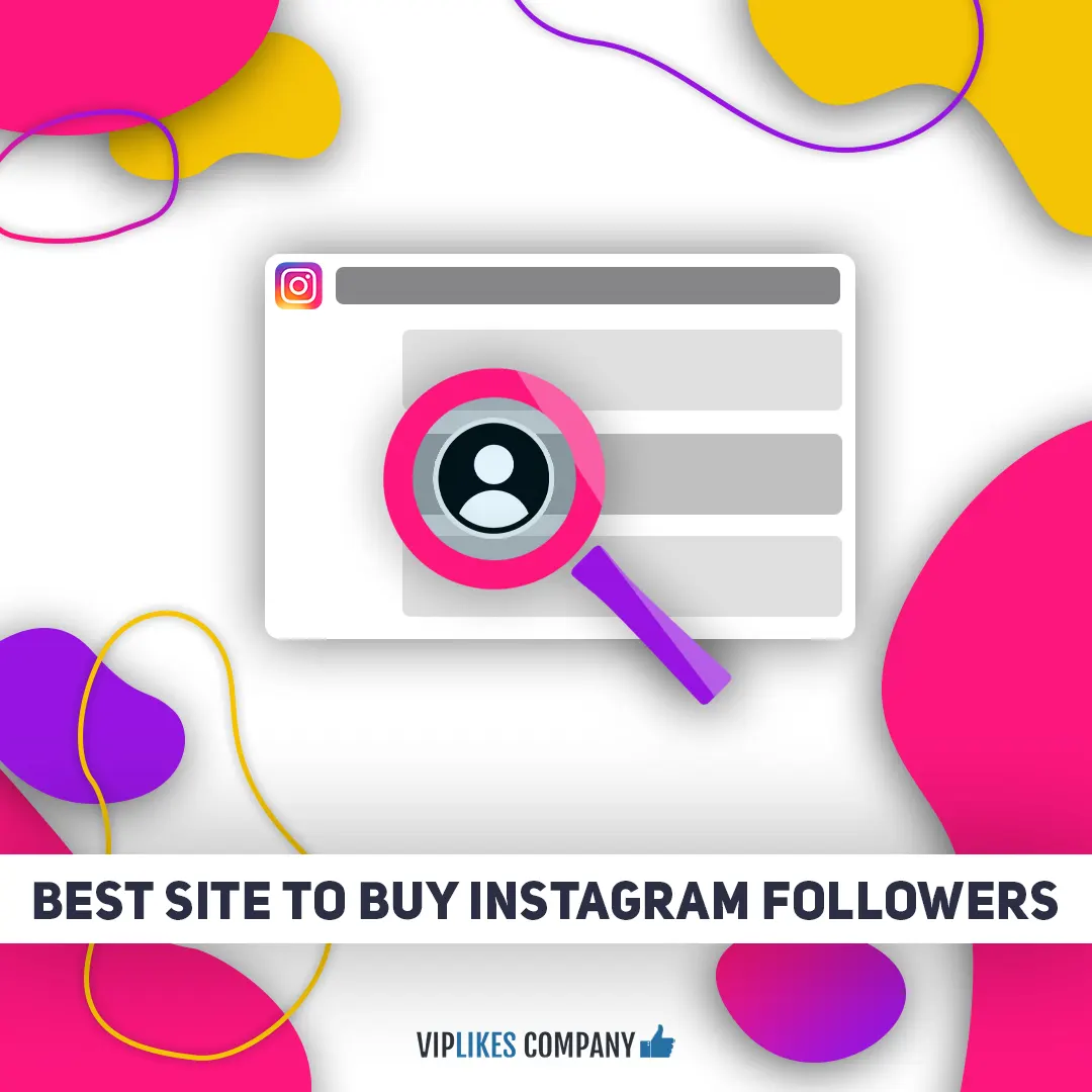 Best site to buy Instagram followers-Viplikes