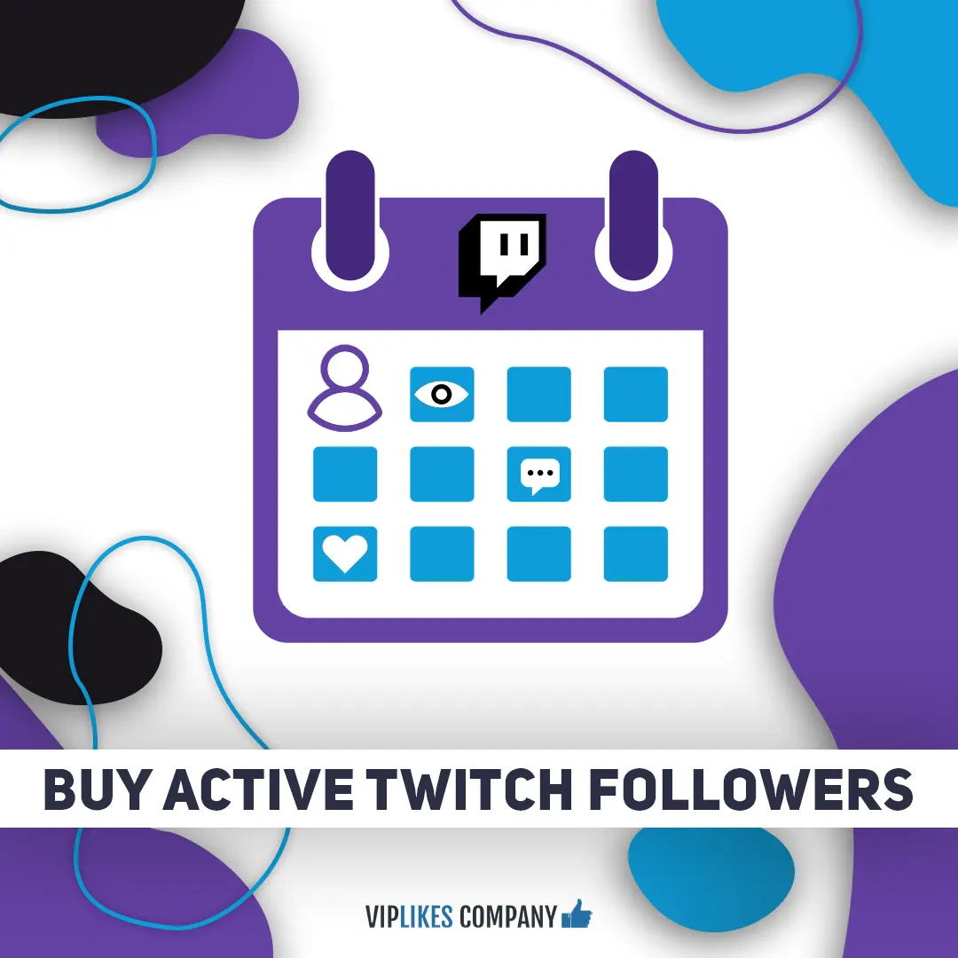 Buy active Twitch followers-Viplikes