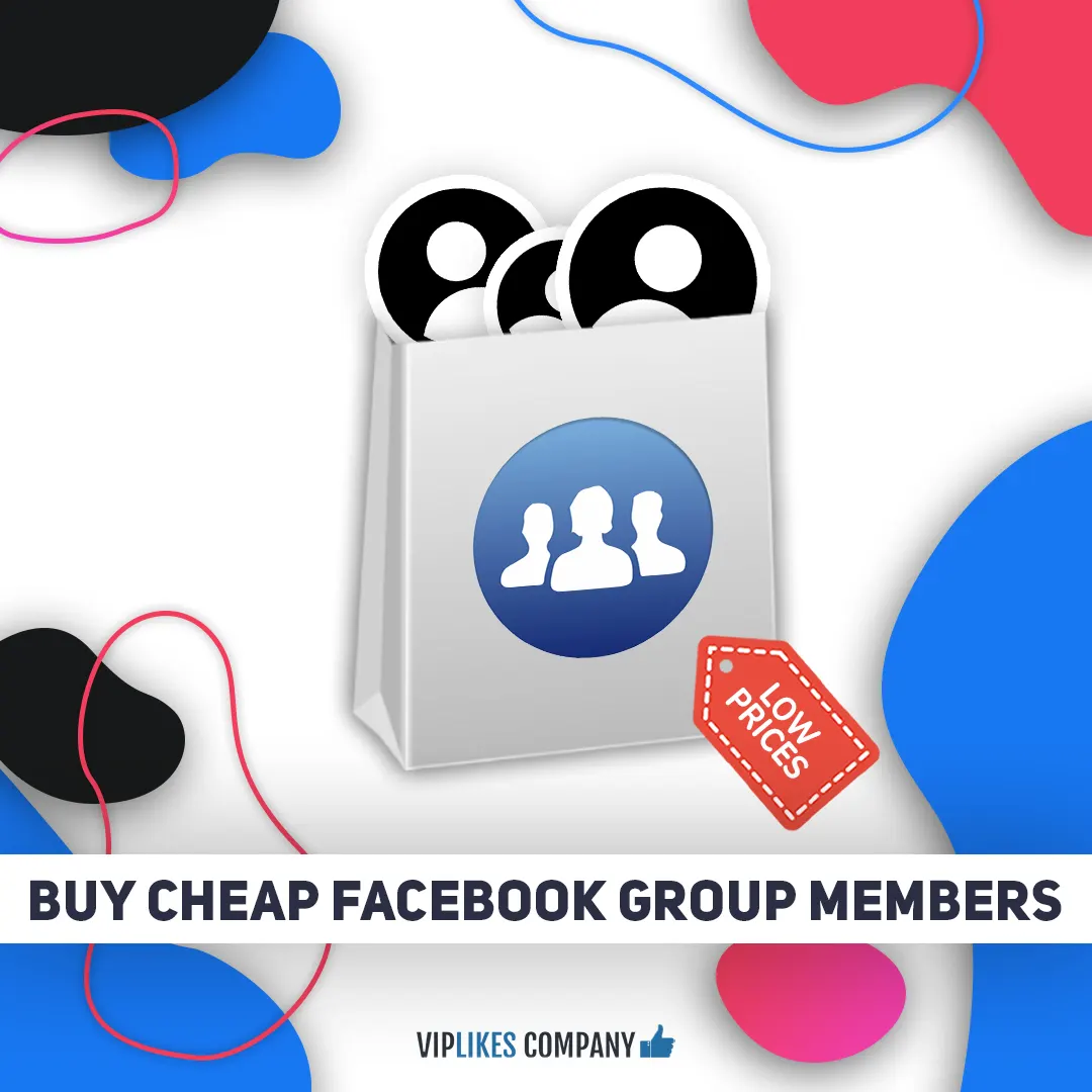 Buy cheap Facebook group members-Viplikes