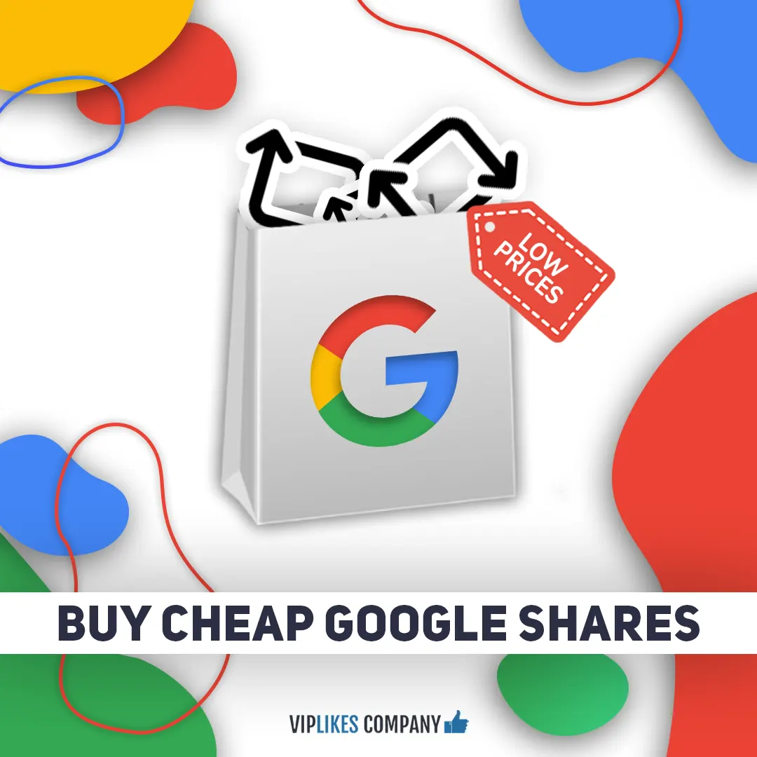 Buy cheap Google shares-Viplikes