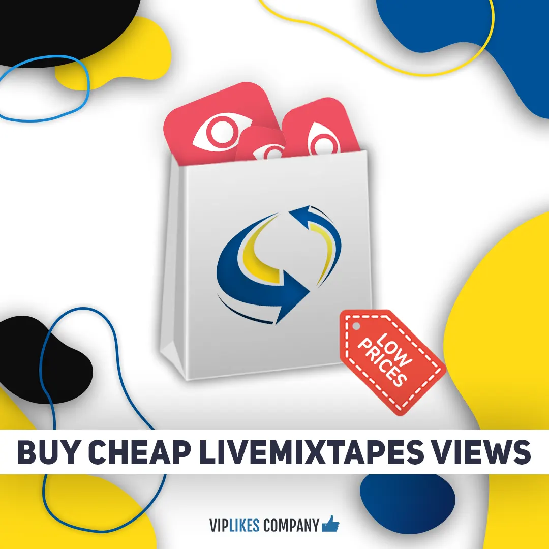Buy cheap Livemixtape views-Viplikes
