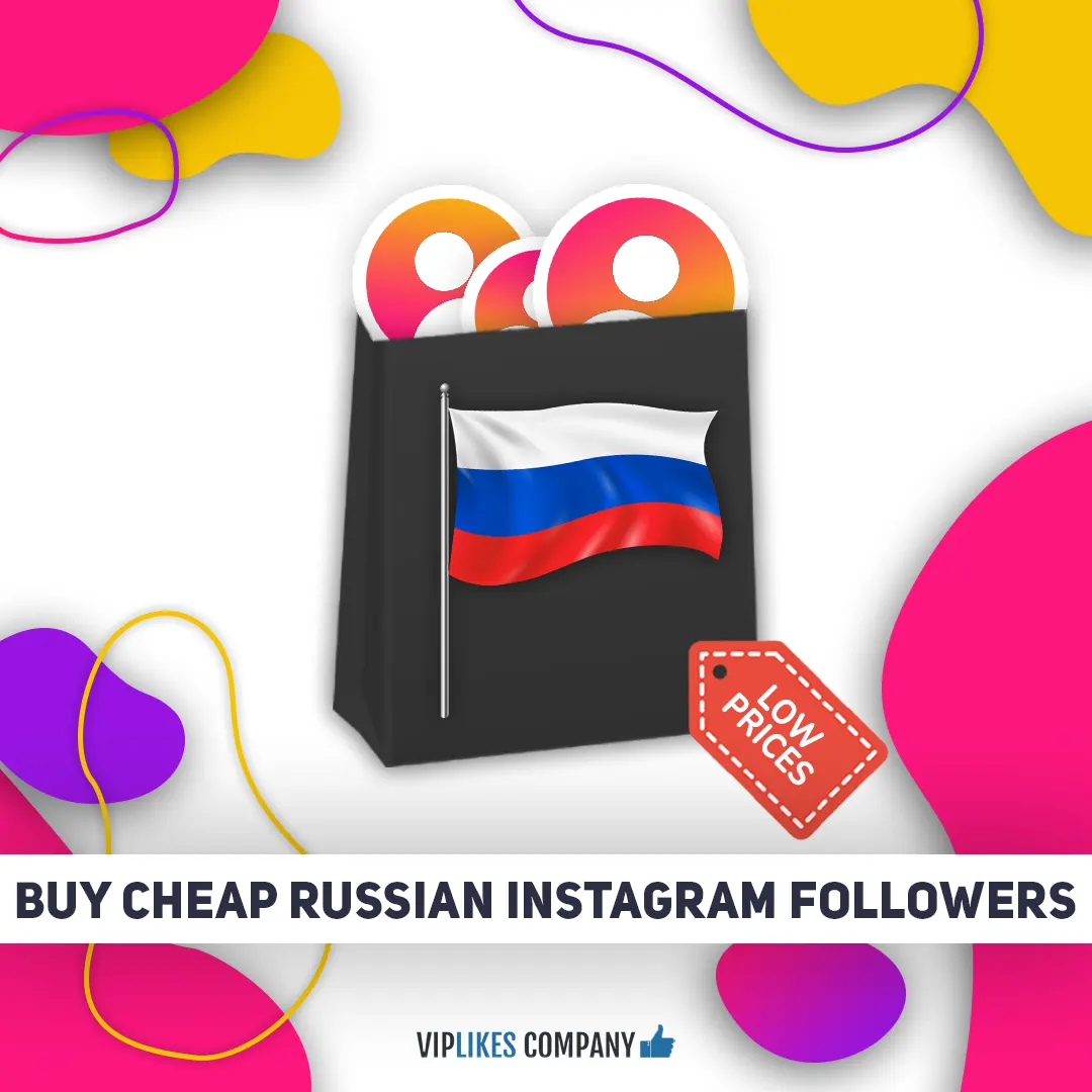 Buy cheap Russian Instagram followers-Viplikes