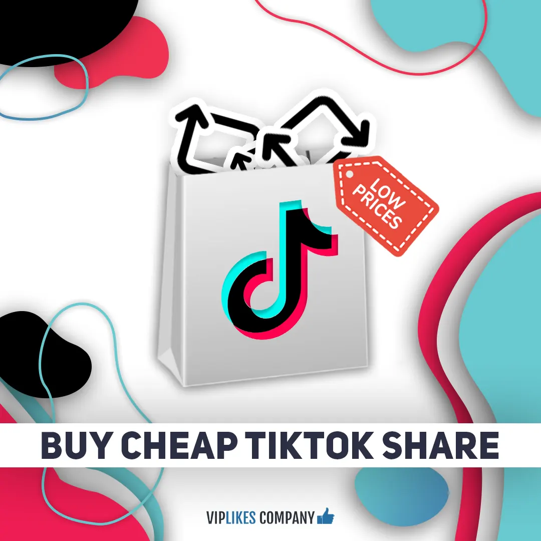 Buy cheap TikTok share-Viplikes