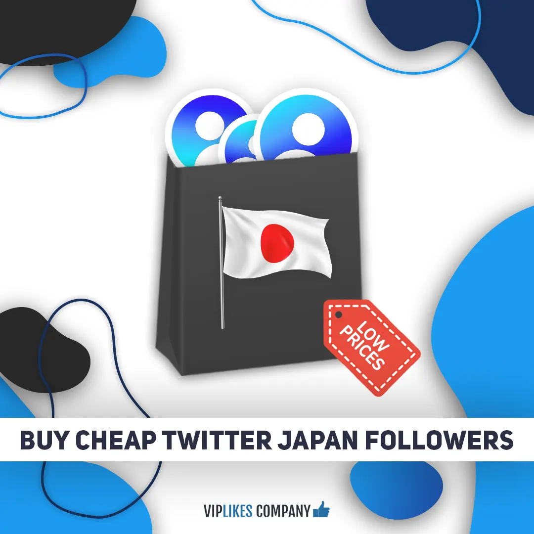 Buy cheap Twitter Japan followers-Viplikes