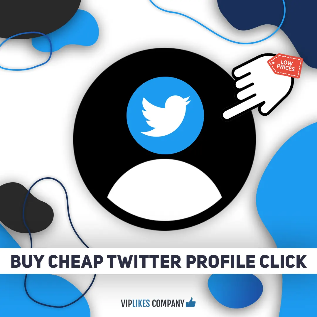 Buy cheap Twitter profile click-Viplikes