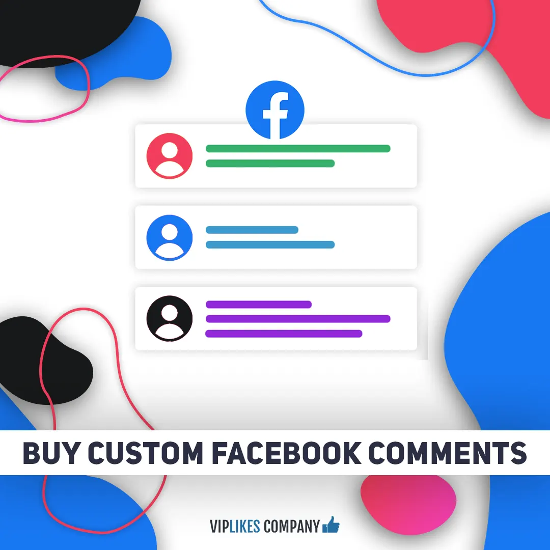 Buy custom Facebook comments-Viplikes