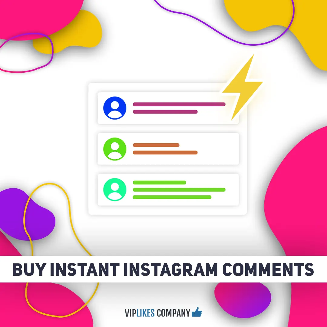 Buy instant Instagram comments-Viplikes