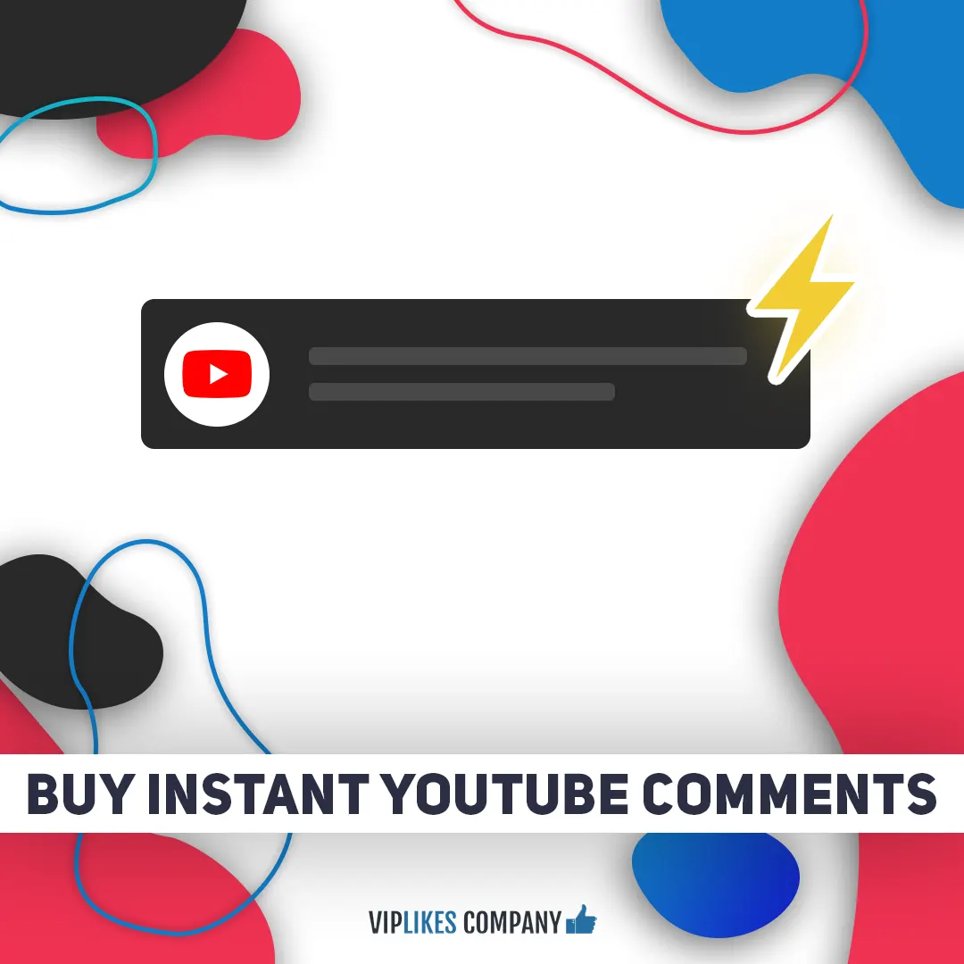 Buy instant youtube comments - Viplikes