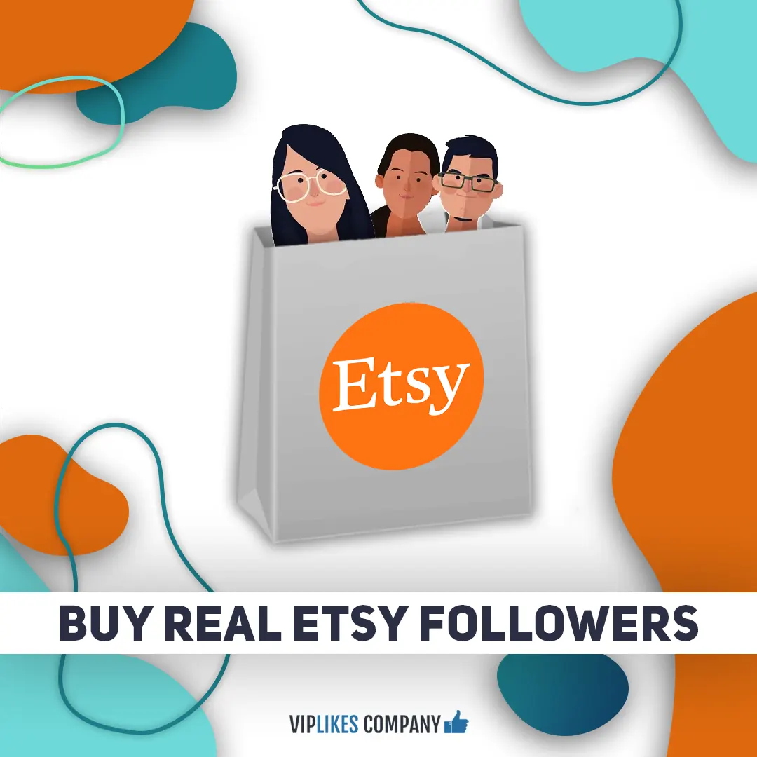 Buy real Etsy followers-Viplikes