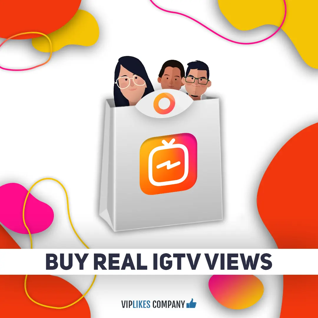 Buy real IGTV views-Viplikes