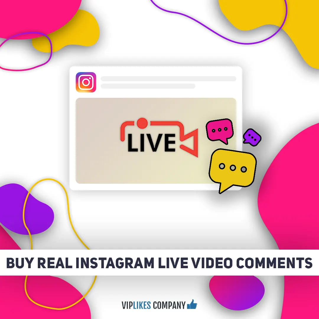 Buy real Instagram live video comments-Viplikes