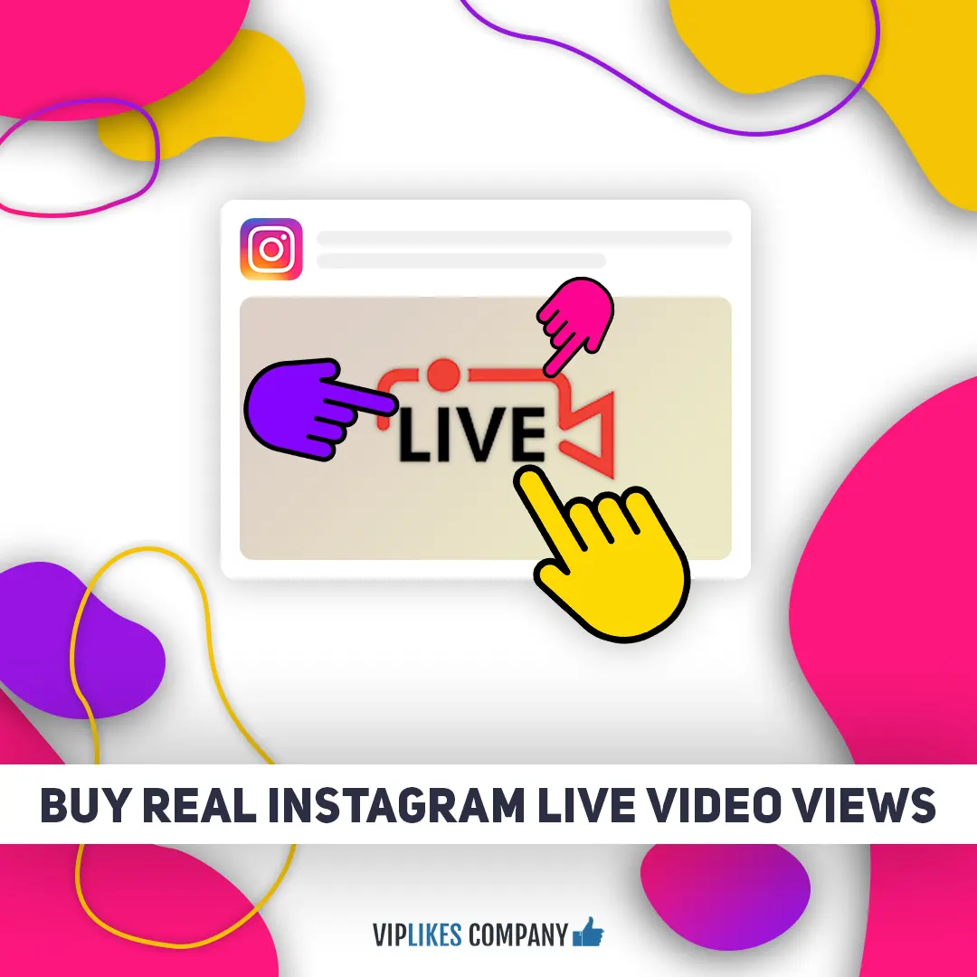 Buy real Instagram live video views-Viplikes