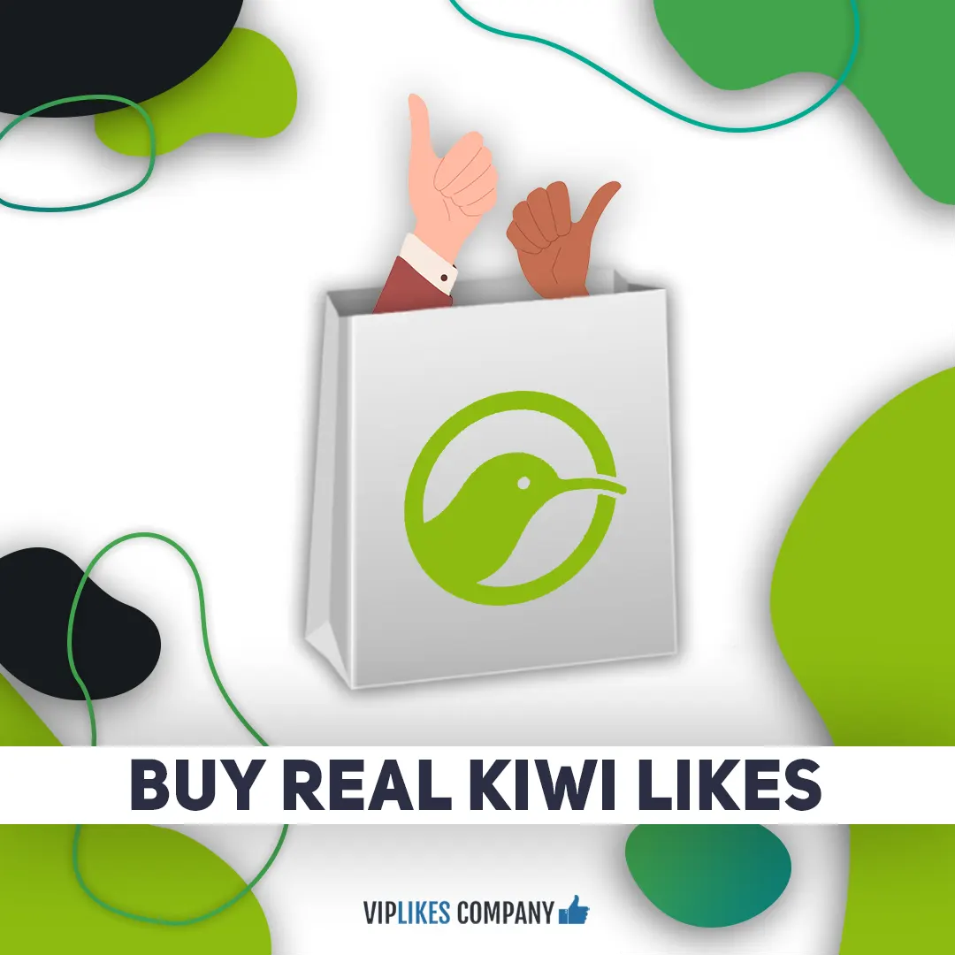 Buy real Kiwi likes-Viplikes