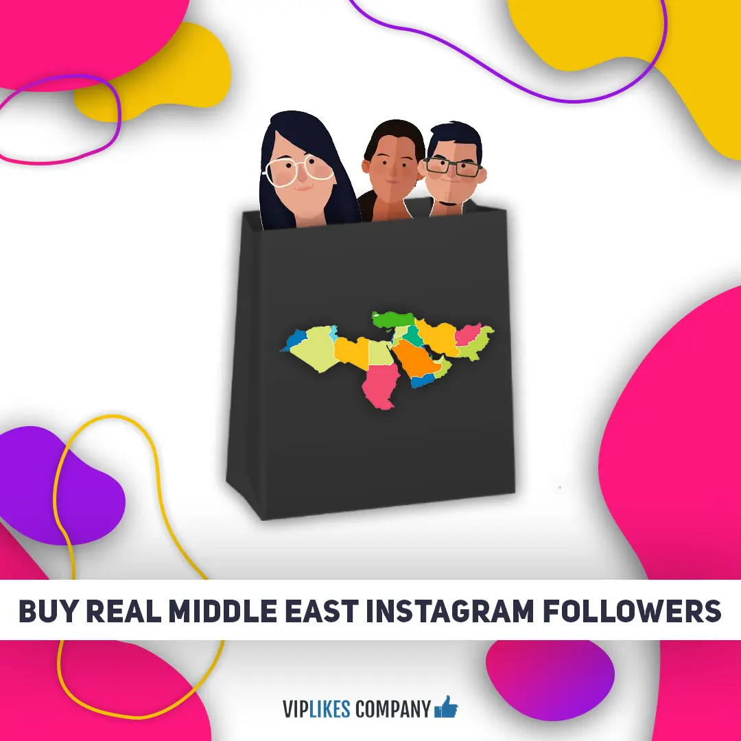 Buy real middle East Instagram followers-Viplikes