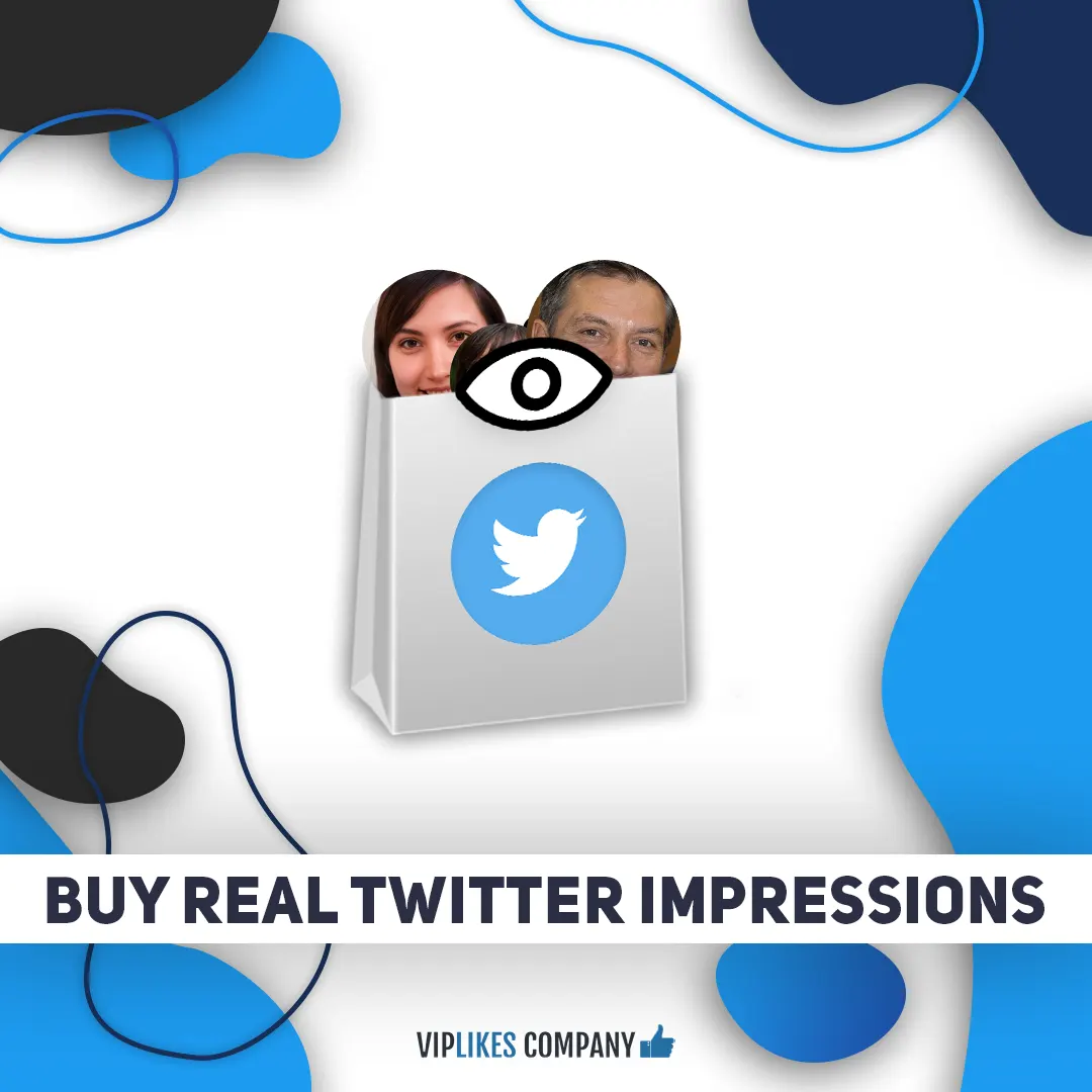 Buy real Twitter impressions-Viplikes