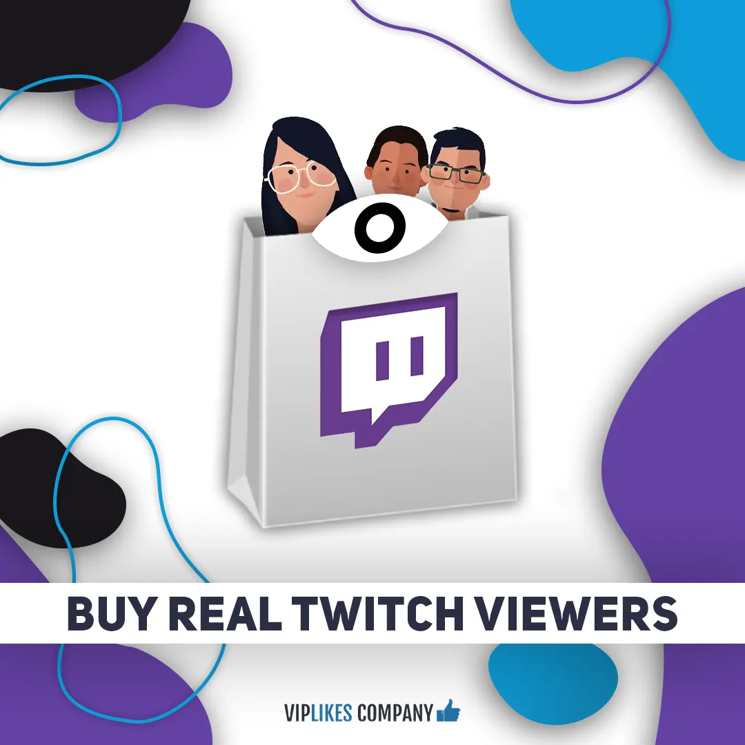Buy real Twitch viewers-Viplikes